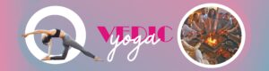 Elevate Your Soul: Yoga, Vedic Yagya, and Spirituality