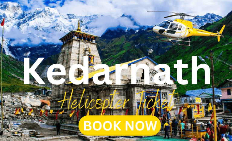 Kedarnath Helicopter Tickets